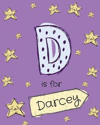 D is for Darcey: Girls journal notebook with cartoon night stars theme and Letter D initial monogram. Great personalized girl's gift.