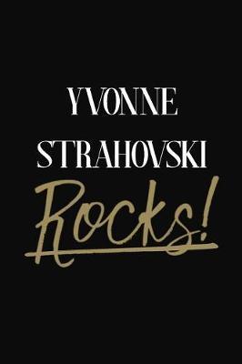 Yvonne Strahovski Rocks!: Yvonne Strahovski Diary Journal
