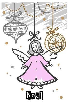 Noel: Holiday Keepsake Notebook for Family and Friends