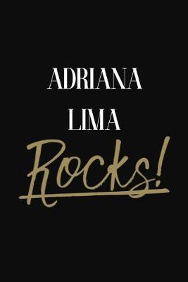 Adriana Lima Rocks!: Adriana Lima Diary Journal