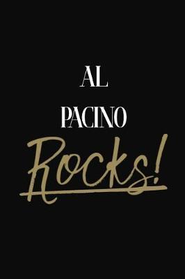 Al Pacino Rocks!: Al Pacino Diary Journal