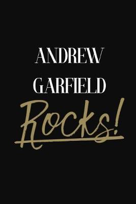 Andrew Garfield Rocks!: Andrew Garfield Diary Journal