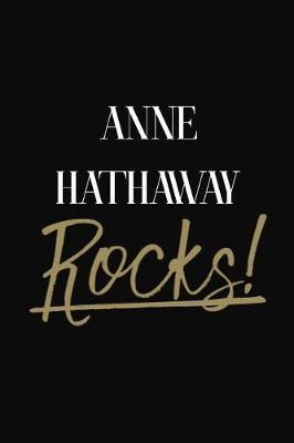 Anne Hathaway Rocks!: Anne Hathaway Diary Journal