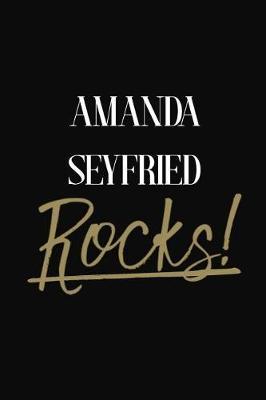 Amanda Seyfried Rocks!: Amanda Seyfried Diary Journal