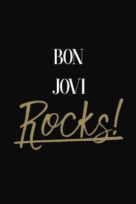 Bon Jovi Rocks!: Bon Jovi Diary Journal