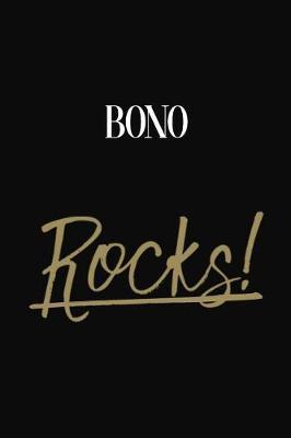 Bono Rocks!: Bono Diary Journal