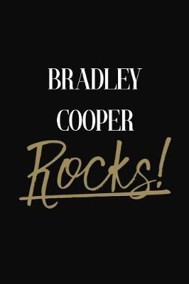 Bradley Cooper Rocks!: Bradley Cooper Diary Journal