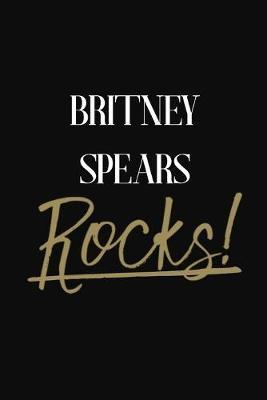 Britney Spears Rocks!: Britney Spears Diary Journal