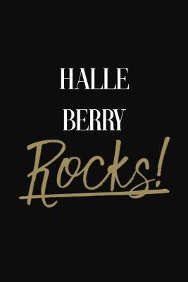 Halle Berry Rocks!: Halle Berry Diary Journal