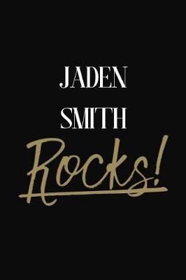 Jaden Smith Rocks!: Jaden Smith Diary Journal