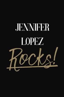 Jennifer Lopez Rocks!: Jennifer Lopez Diary Journal