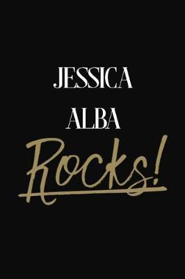 Jessica Alba Rocks!: Jessica Alba Diary Journal