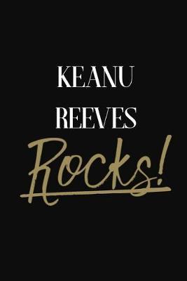Keanu Reeves Rocks!: Keanu Reeves Diary Journal