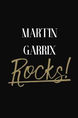 Martin Garrix Rocks!: Martin Garrix Diary Journal