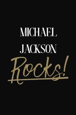 Michael Jackson Rocks!: Michael Jackson Diary Journal
