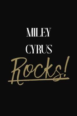 Miley Cyrus Rocks!: Miley Cyrus Diary Journal