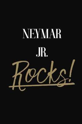 Neymar Jr. Rocks!: Neymar Jr. Diary Journal