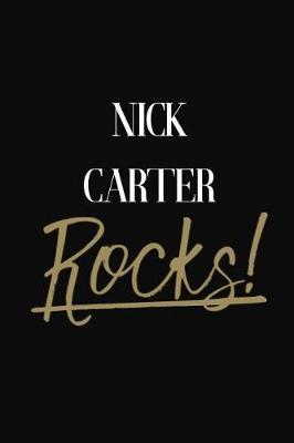 Nick Carter Rocks!: Nick Carter Diary Journal