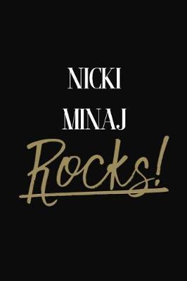 Nicki Minaj Rocks!: Nicki Minaj Diary Journal