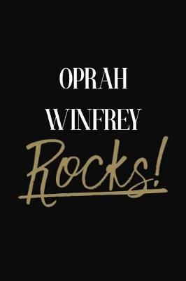 Oprah Winfrey Rocks!: Oprah Winfrey Diary Journal