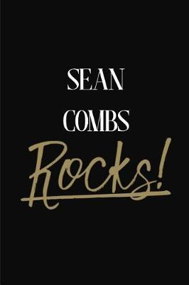 Sean Combs Rocks!: Sean Combs Diary Journal