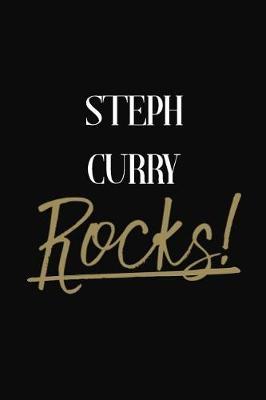 Steph Curry Rocks!: Steph Curry Diary Journal