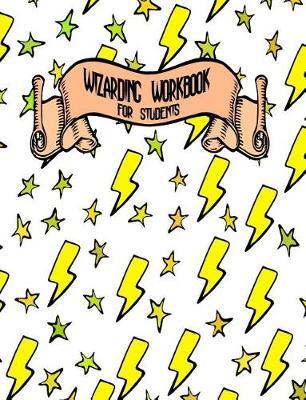 Wizarding Notebook for Students: Notebook Ruled Paper for Birthday, Christmas, Back to School Journal Gift for Magical Friend, Family, Teacher, Student