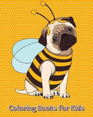 Coloring Books For Kids: Cute Animals for Kids Ages 3-6