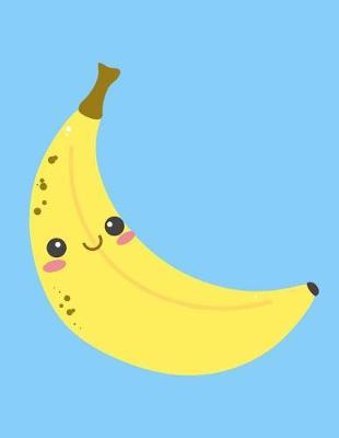 Banana Sketchbook: Banana Bordered Sketchbook for Kids. Funny Banana Drawing Book For Boys and Girls (Blank Bordered Sketchbooks)150 Pages Large 8.5x11  Banana Sketch Paper Book