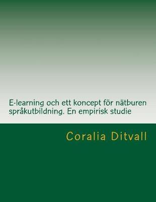 E-learning och ett koncept för nätburen språkutbildning. En empirisk studie