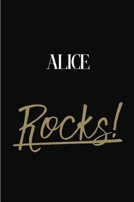 Alice Rocks!: Alice Diary Journal Notebook