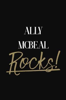 Ally McBeal Rocks!: Ally McBeal Diary Journal Notebook
