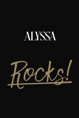 Alyssa Rocks!: Alyssa Diary Journal Notebook