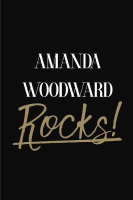 Amanda Woodward Rocks!: Amanda Woodward Diary Journal Notebook