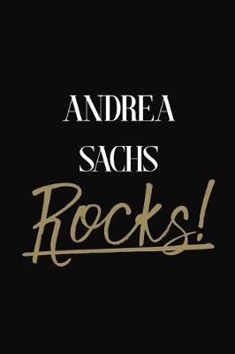Andrea Sachs Rocks!: Andrea Sachs Diary Journal Notebook