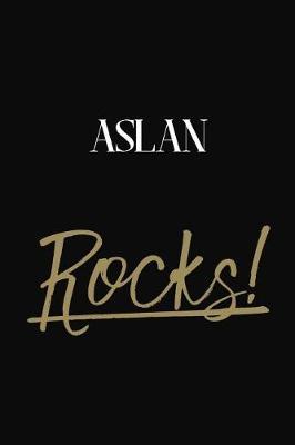 Aslan Rocks!: Aslan Diary Journal Notebook