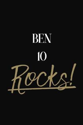 Ben 10 Rocks!: Ben 10 Diary Journal Notebook