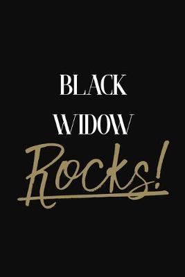 Black Widow Rocks!: Black Widow Diary Journal Notebook