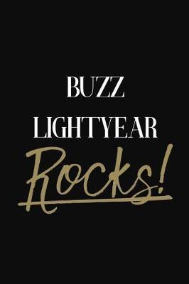 Buzz Lightyear Rocks!: Buzz Lightyear Diary Journal Notebook