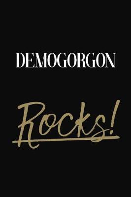 Demogorgon Rocks!: Demogorgon Diary Journal Notebook