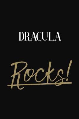 Dracula Rocks!: Dracula Diary Journal Notebook