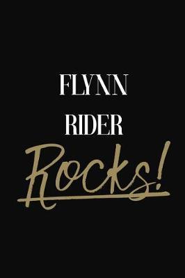 Flynn Rider Rocks!: Flynn Rider Diary Journal Notebook