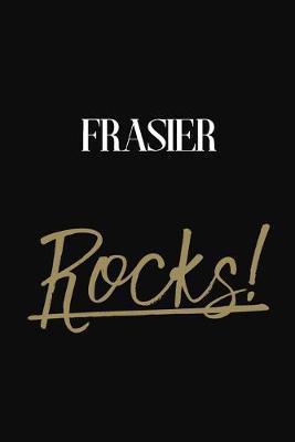 Frasier Rocks!: Frasier Diary Journal Notebook