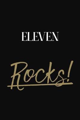 Eleven Rocks!: Eleven Diary Journal Notebook