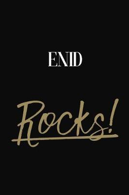 ENID Rocks!: ENID Diary Journal Notebook