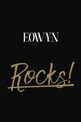 Eowyn Rocks!: Eowyn Diary Journal Notebook