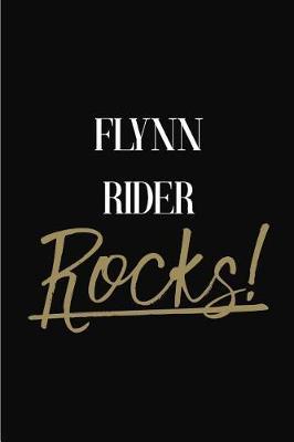 Flynn Rider Rocks!: Flynn Rider Diary Journal Notebook