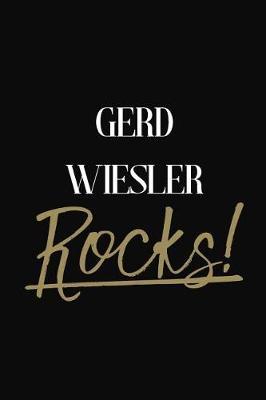 GERD WIESLER Rocks!: GERD WIESLER Diary Journal Notebook