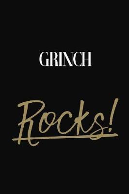 Grinch Rocks!: Grinch Diary Journal Notebook