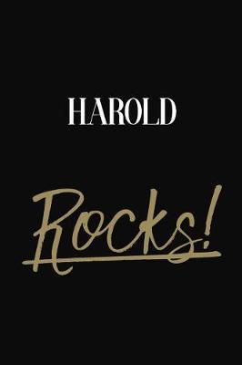 Harold Rocks!: Harold Diary Journal Notebook
